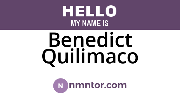 Benedict Quilimaco
