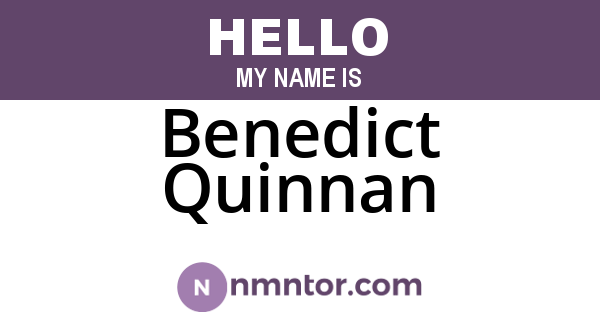 Benedict Quinnan