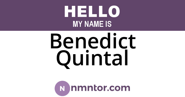 Benedict Quintal