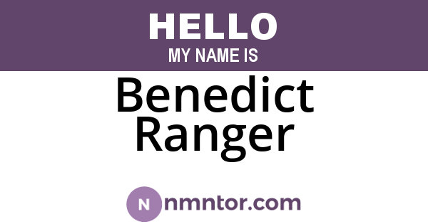 Benedict Ranger