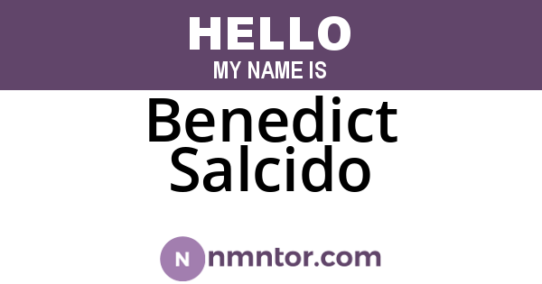 Benedict Salcido