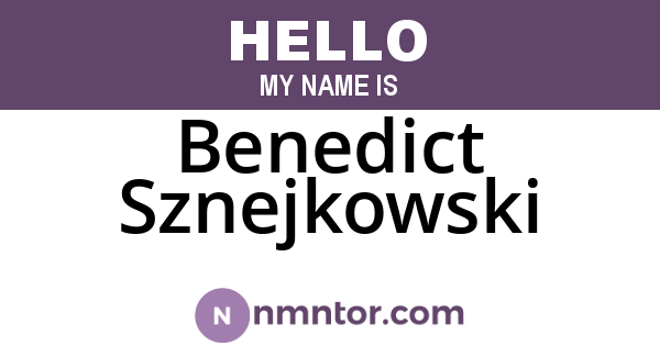 Benedict Sznejkowski