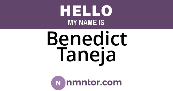 Benedict Taneja