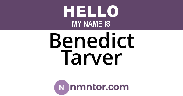 Benedict Tarver