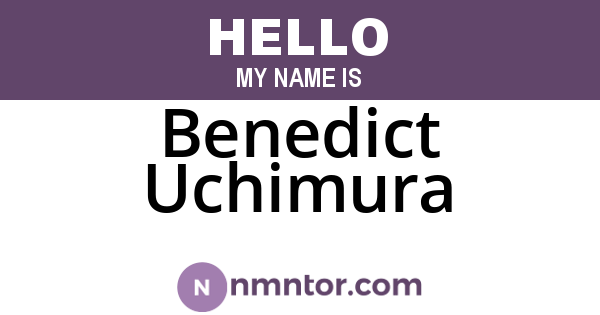 Benedict Uchimura