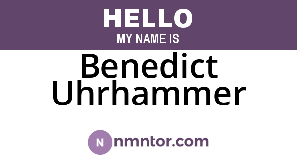 Benedict Uhrhammer