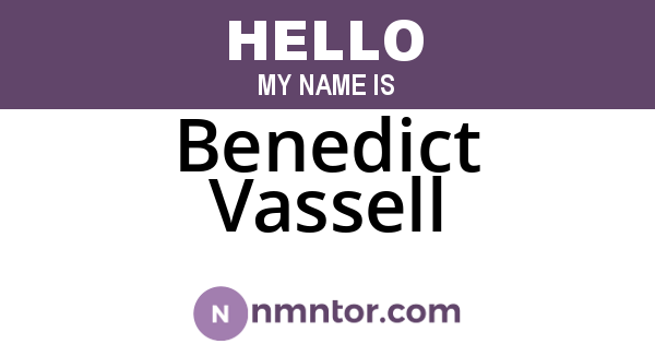 Benedict Vassell