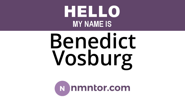 Benedict Vosburg