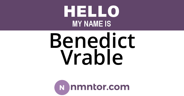 Benedict Vrable