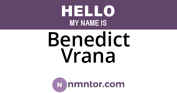 Benedict Vrana