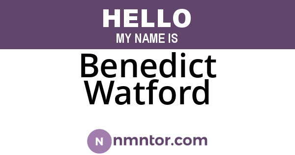 Benedict Watford