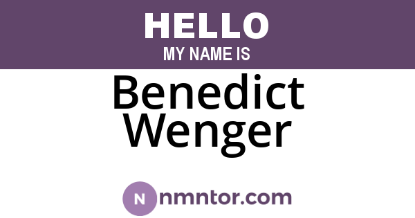 Benedict Wenger