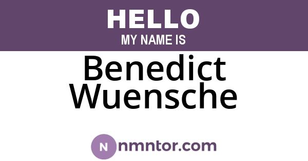 Benedict Wuensche