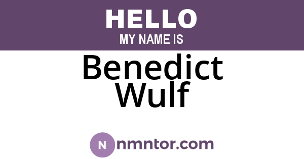 Benedict Wulf