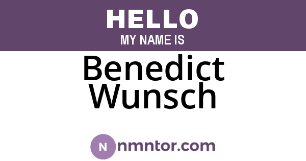 Benedict Wunsch