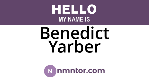 Benedict Yarber