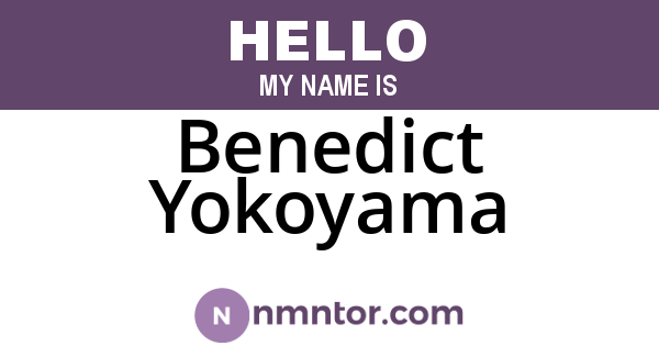 Benedict Yokoyama