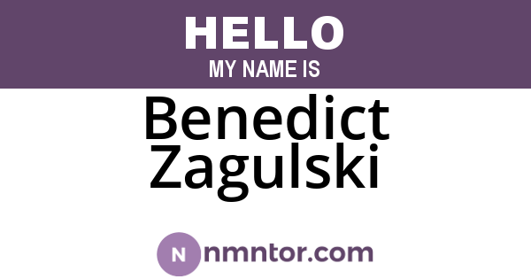 Benedict Zagulski