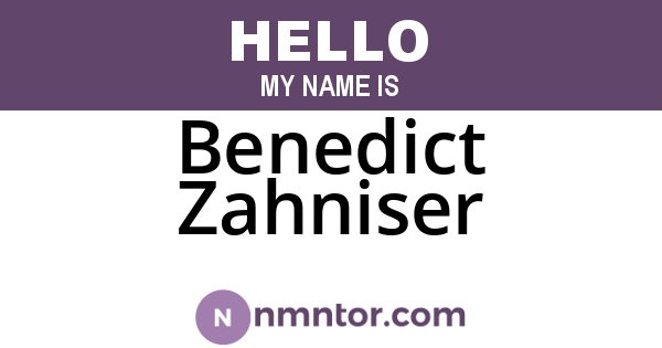 Benedict Zahniser