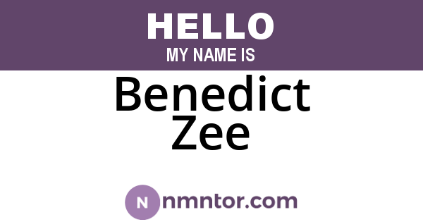 Benedict Zee