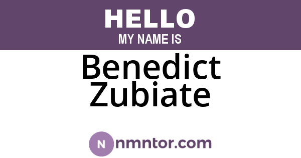 Benedict Zubiate