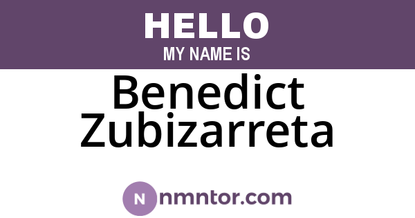 Benedict Zubizarreta