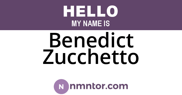 Benedict Zucchetto