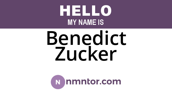 Benedict Zucker
