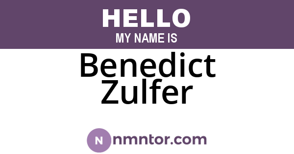 Benedict Zulfer