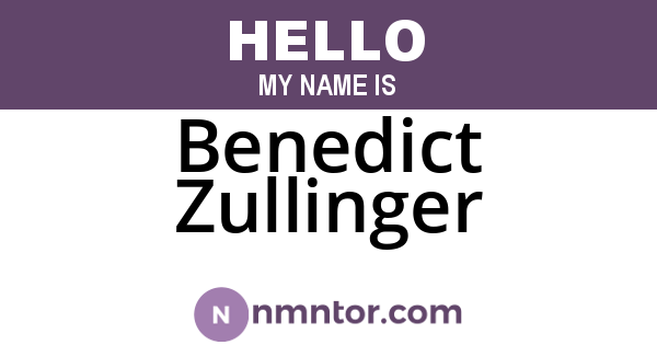 Benedict Zullinger