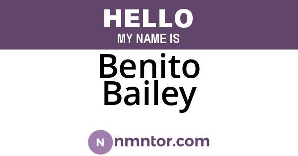 Benito Bailey