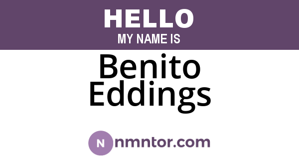 Benito Eddings
