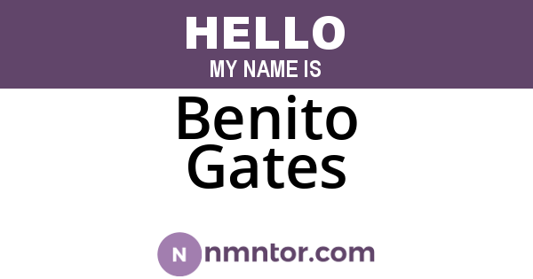 Benito Gates