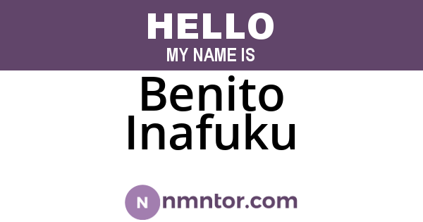 Benito Inafuku