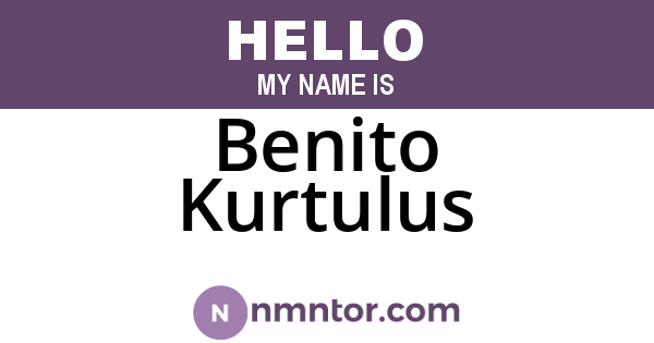 Benito Kurtulus