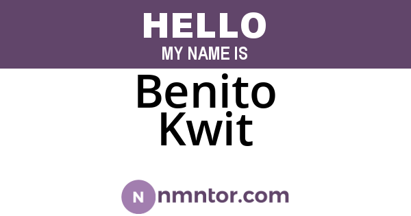 Benito Kwit