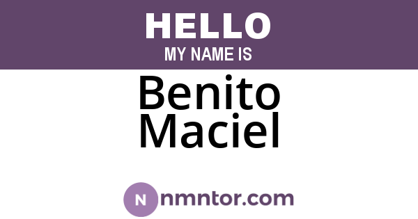 Benito Maciel