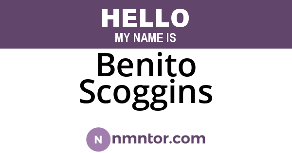 Benito Scoggins