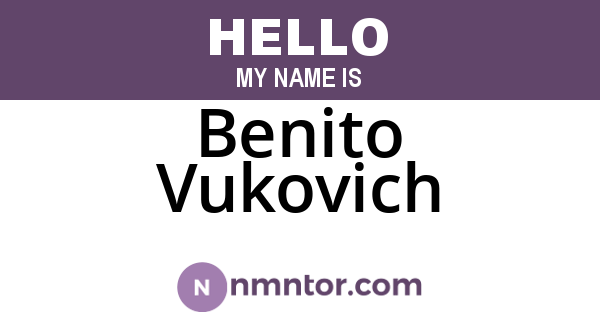 Benito Vukovich