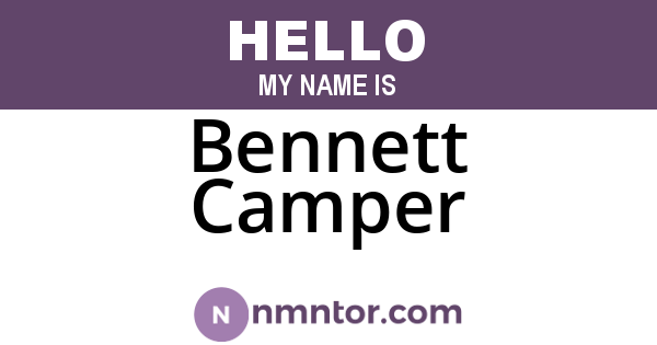Bennett Camper