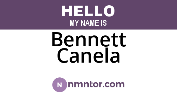 Bennett Canela