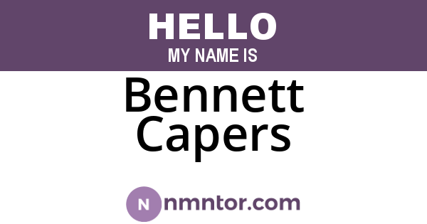 Bennett Capers