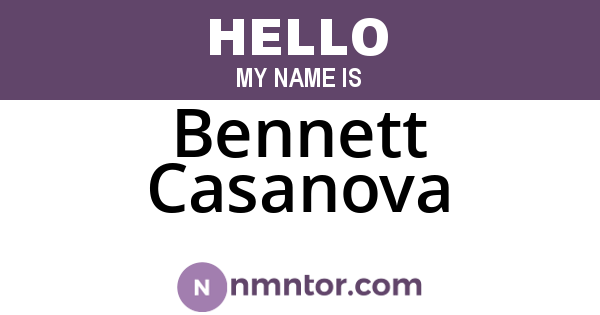 Bennett Casanova