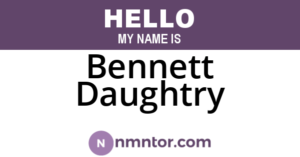 Bennett Daughtry