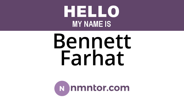 Bennett Farhat