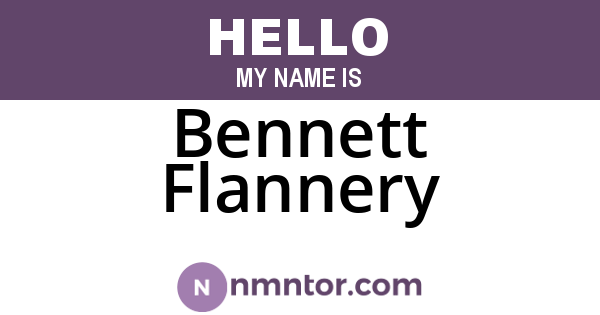 Bennett Flannery