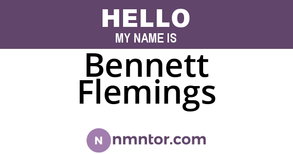 Bennett Flemings