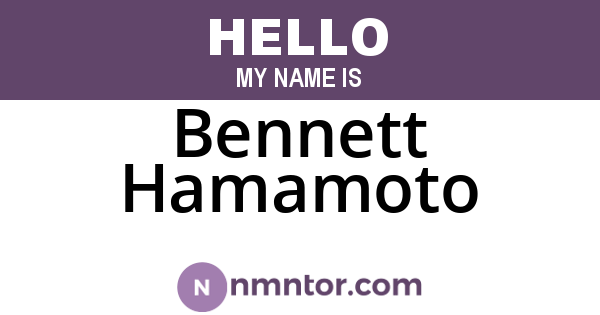 Bennett Hamamoto