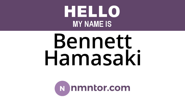 Bennett Hamasaki