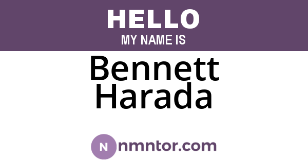 Bennett Harada